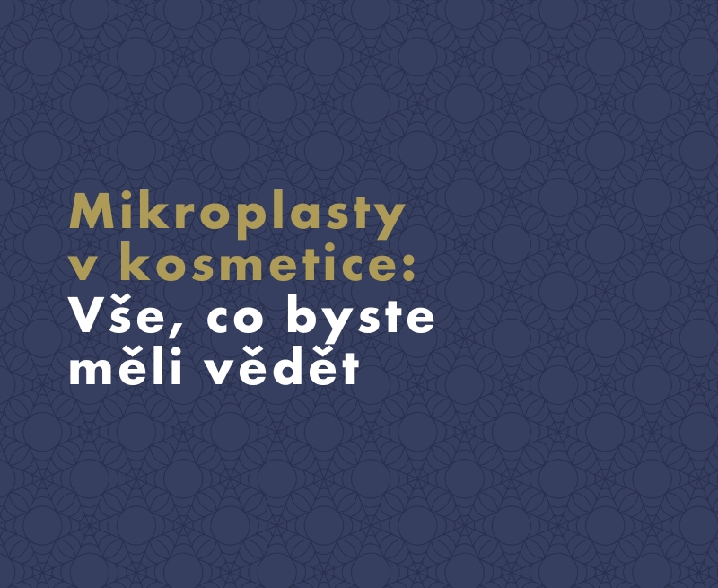 Mikroplasty v kosmetice: Vše, co byste měli vědět