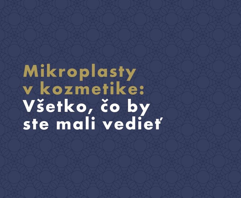 Mikroplasty v kozmetike: Všetko, čo by ste mali vedieť