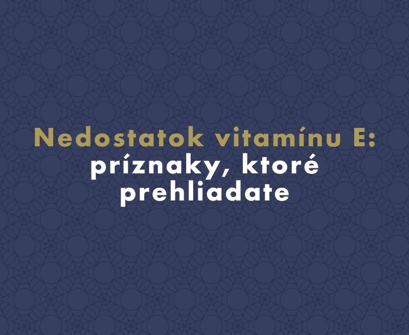 Nedostatok vitamínu E: príznaky, ktoré prehliadate