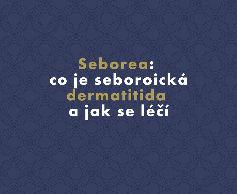 Seborea: co je seboroická dermatitida a jak se léčí