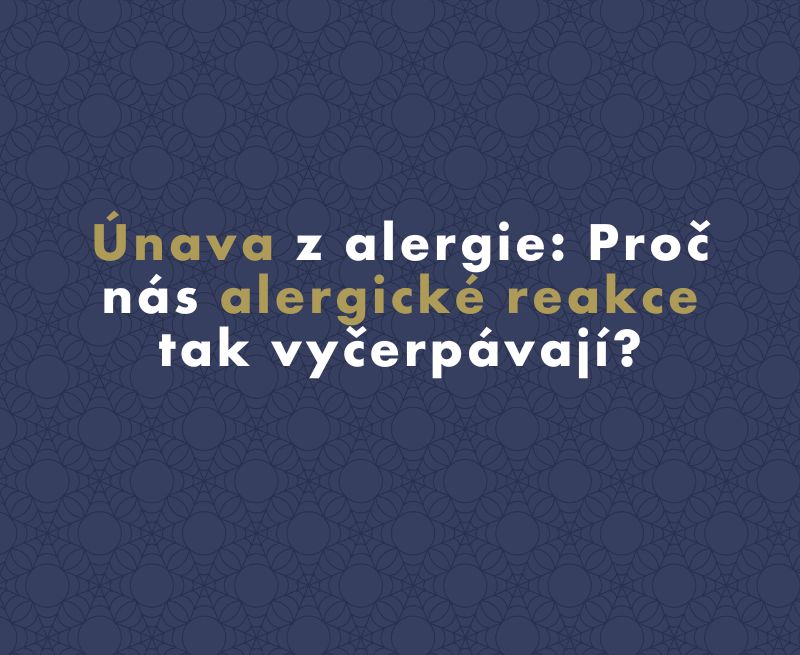 Únava z alergie: Proč nás alergické reakce tak vyčerpávají?