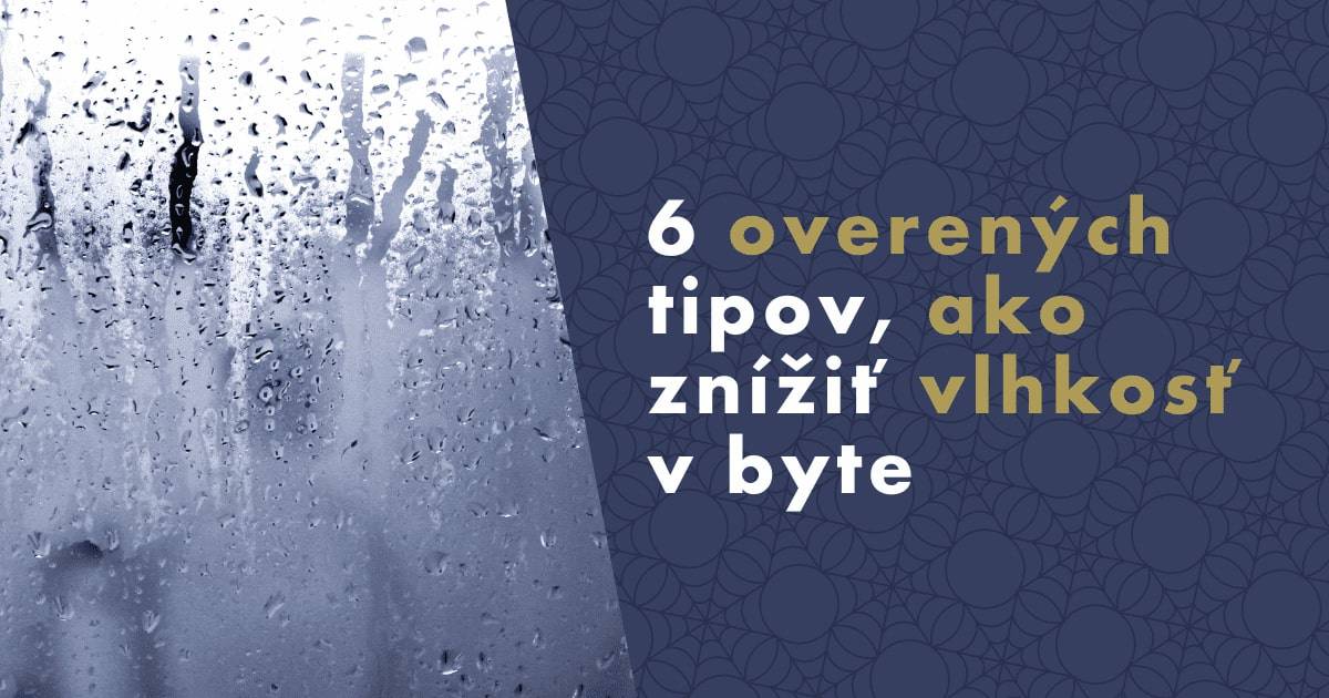 6-overenych-tipov--ako-znizit-vlhkost-v-byte