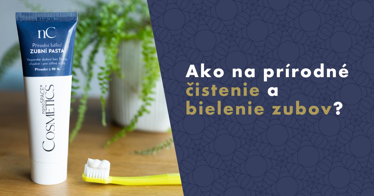 ako-na-prirodne-cistenie-a-bielenie-zubov