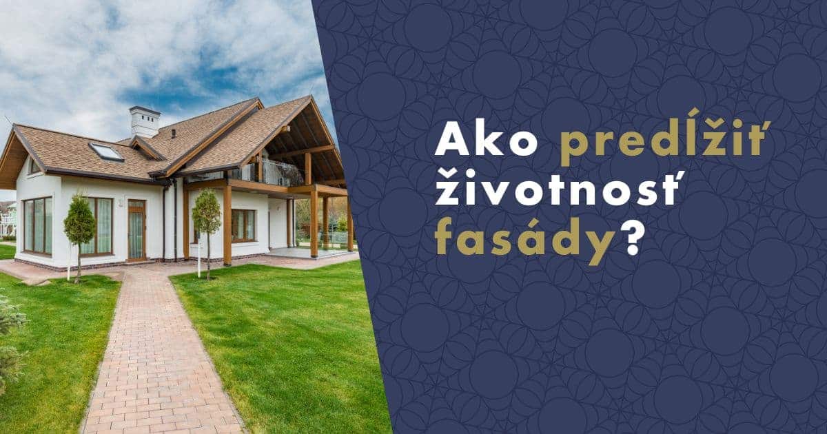 ako-predlzit-zivotnost-fasady