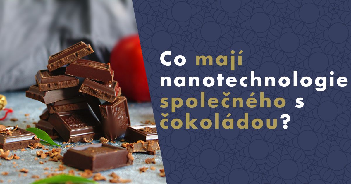 nanotechnologie-a-cokolada