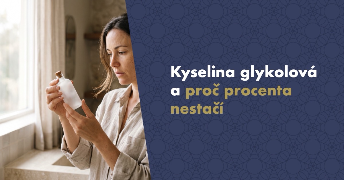 Kyselina glykolová: proč vám procento na obalu samo o sobě nic neřekne