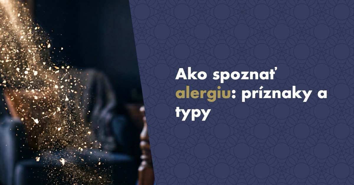 Ako spoznať alergiu: príznaky, typy a čo s nimi robiť