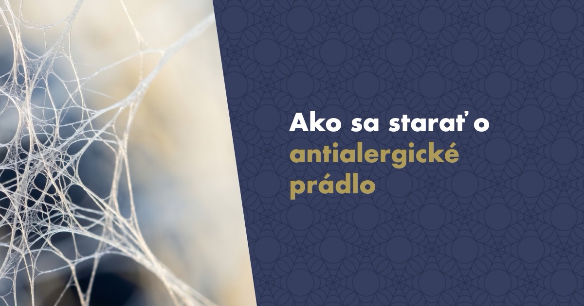 Ako sa správne starať o antialergické posteľné prádlo s nanotkaninou