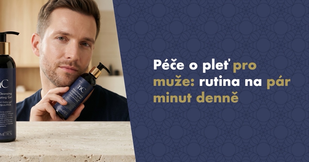 Péče o pleť pro muže: minimalistická rutina, která zabere pár minut denně