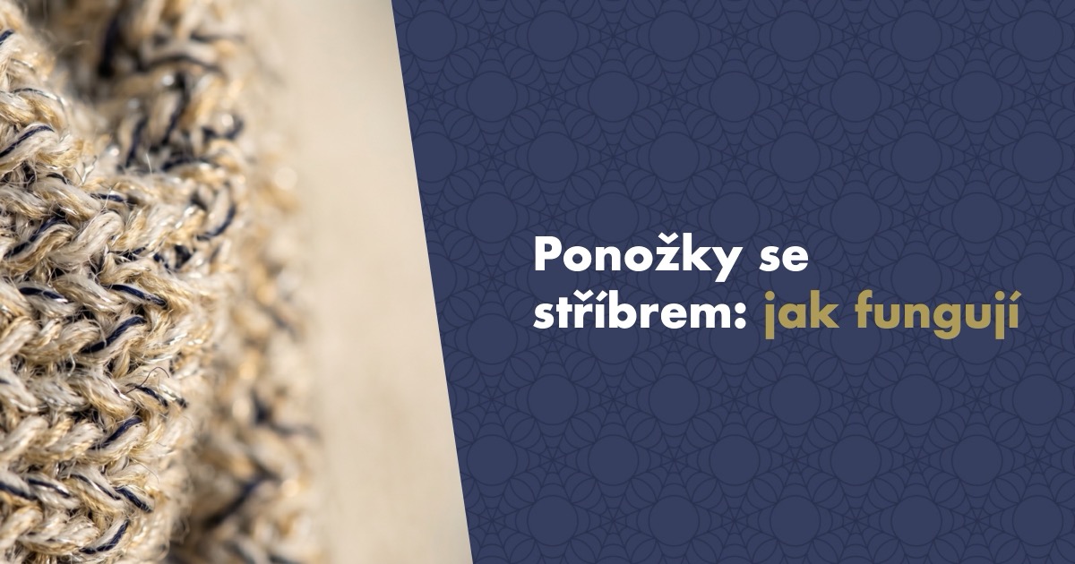 Ponožky se stříbrem: jak fungují, jak je vybrat a jak je správně prát
