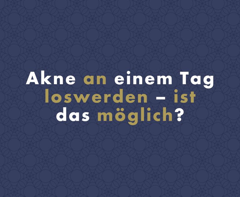 Wie wird man Akne an einem Tag los – und ist das überhaupt möglich?