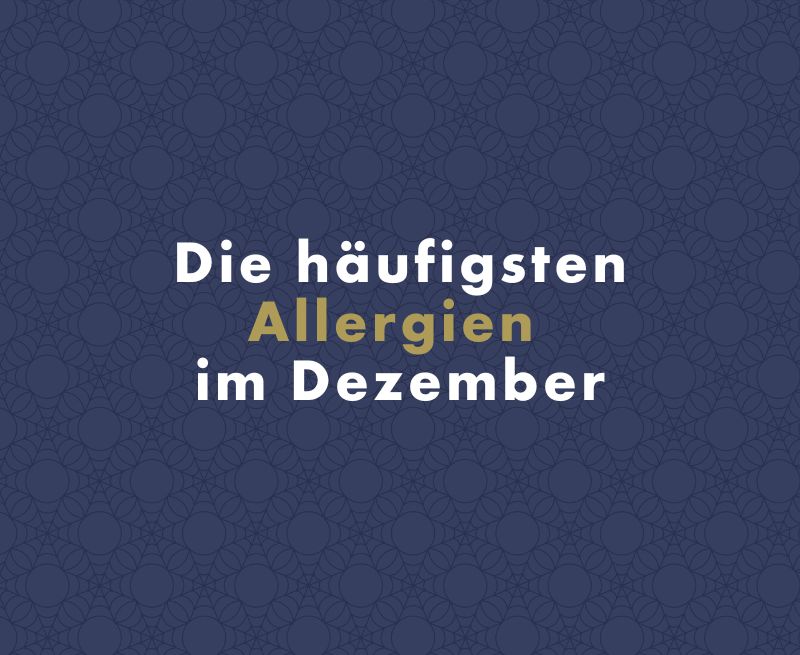 Die häufigsten Allergien im Dezember
