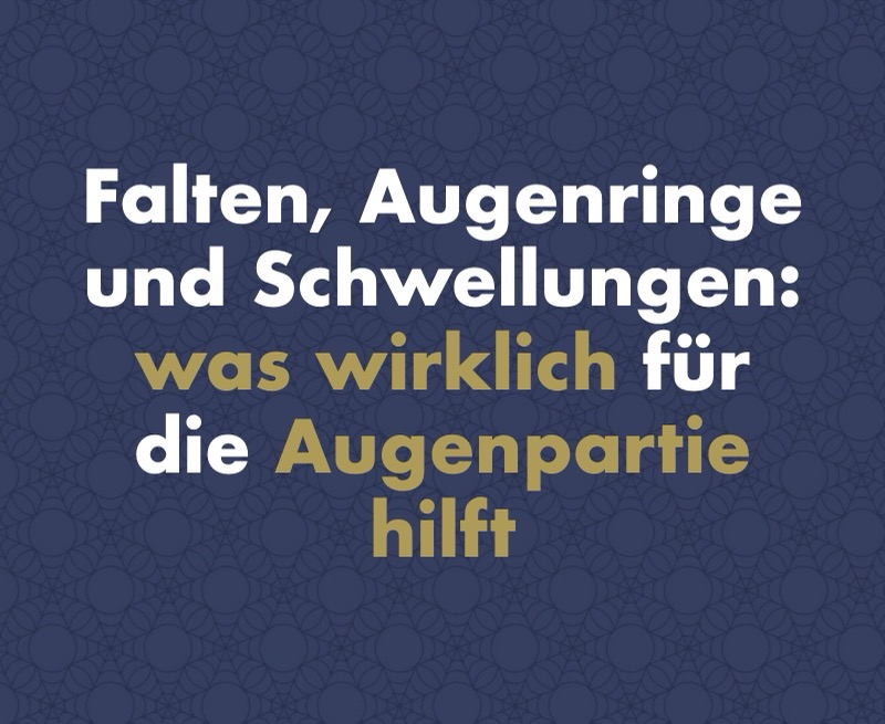 Falten, Augenringe und Schwellungen: was wirklich für die Augenpartie hilft