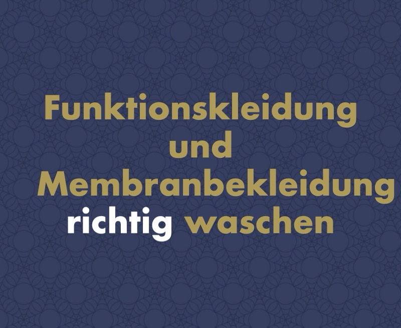 Funktionskleidung und Membranbekleidung richtig waschen, ohne sie zu ruinieren: Die Anleitung, mit der Ihre teure Jacke jahrelang hält