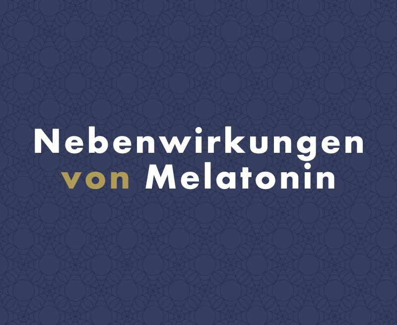 Melatonin: Welche Nebenwirkungen gibt es?