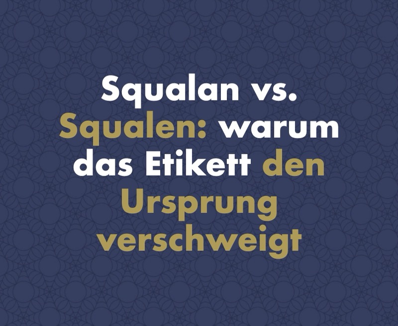 Squalan: Warum das Etikett Ihnen nicht verrät, ob Ihr Gesichtsöl aus der Olive oder vom Hai stammt