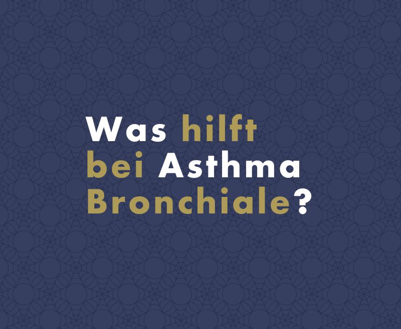 Was hilft bei Asthma bronchiale?