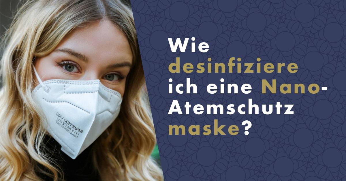 wie-desinfiziere-ich-eine-nano-atemschutzmaske