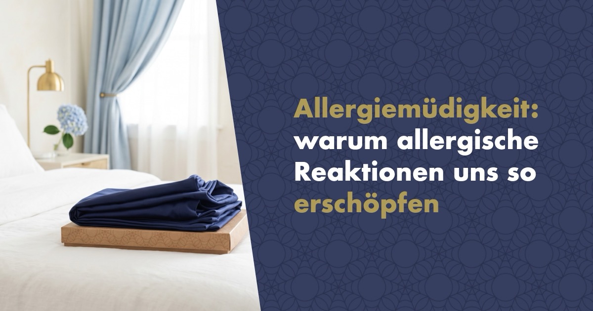 Allergiemüdigkeit: Warum allergische Reaktionen uns so erschöpfen