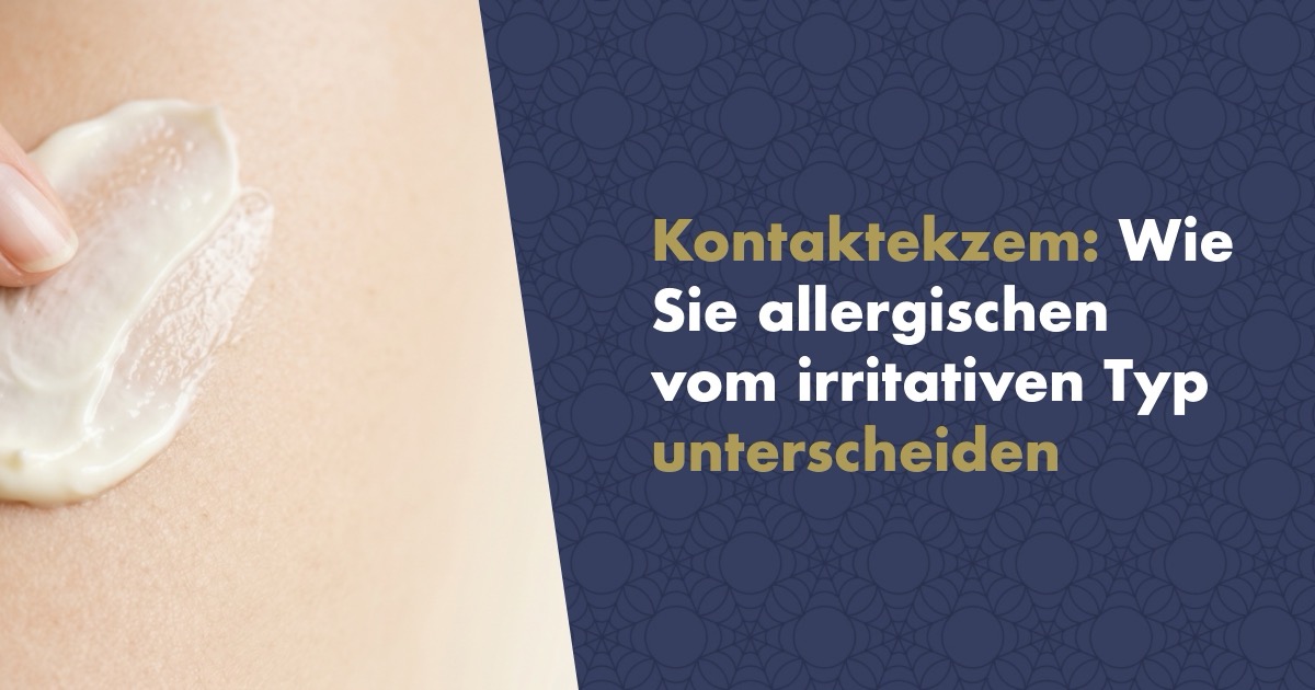 Kontaktekzem: Wie Sie den allergischen vom irritativen Typ unterscheiden und was wirklich hilft
