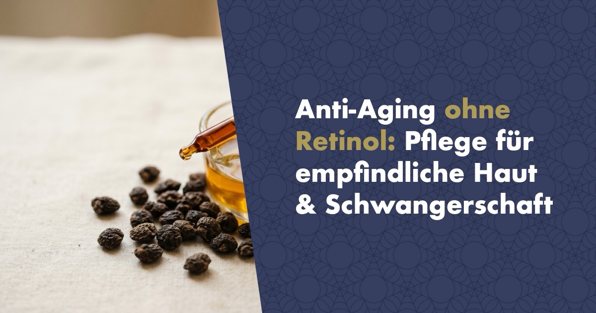 Anti-Aging ohne Retinol: wirksame Pflege für empfindliche und schwangere Haut