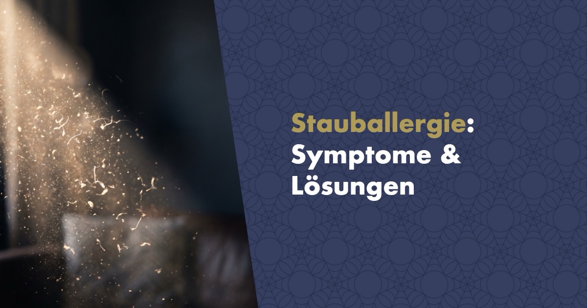 Hausstauballergie: Symptome, Ursachen und was wirklich hilft