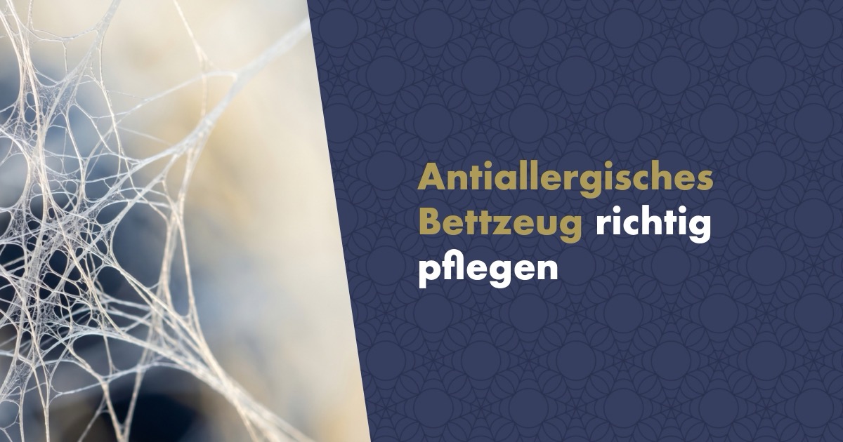 Wie pflegt man antiallergisches Bettzeug mit Nanogewebe richtig?