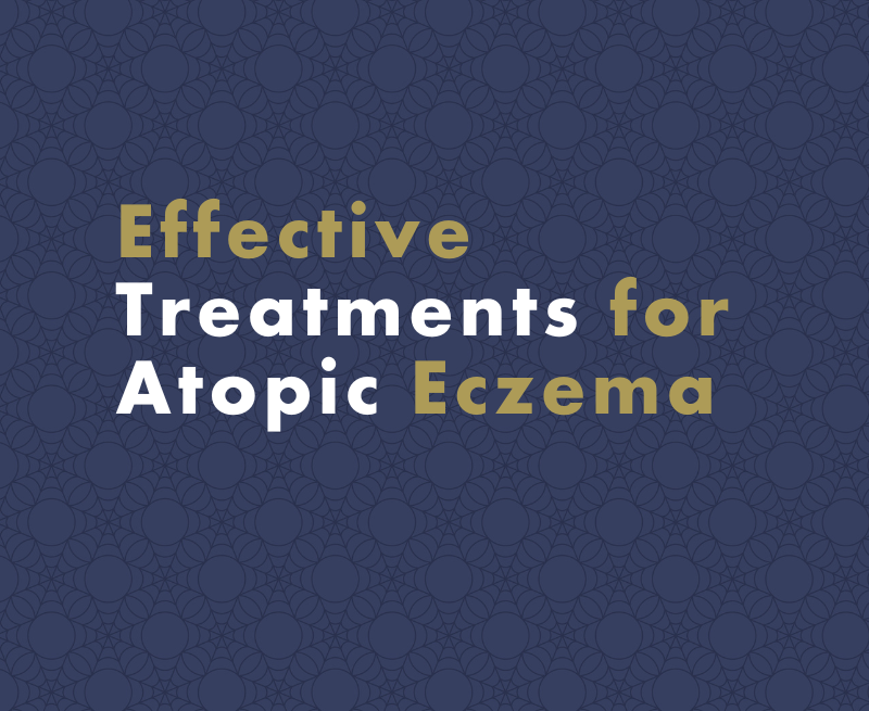 Effective Treatments for Atopic Eczema: Relieving Symptoms and Preventing Flares
