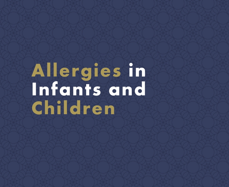 Identifying and Managing Allergies in Infants and Children