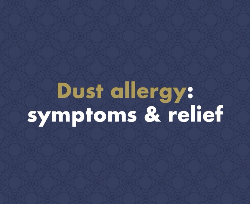 Dust Allergy: Symptoms, Causes and What Actually Works