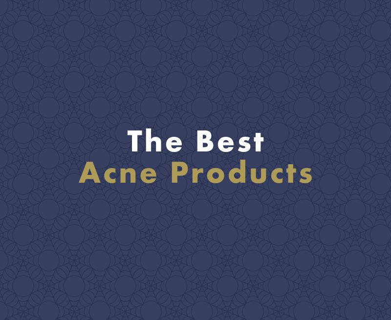 Best Acne Products: Navigating the World of Skincare