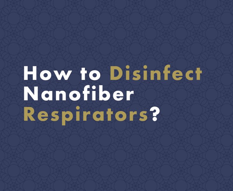 How to Sterilize Respirators and Face Masks