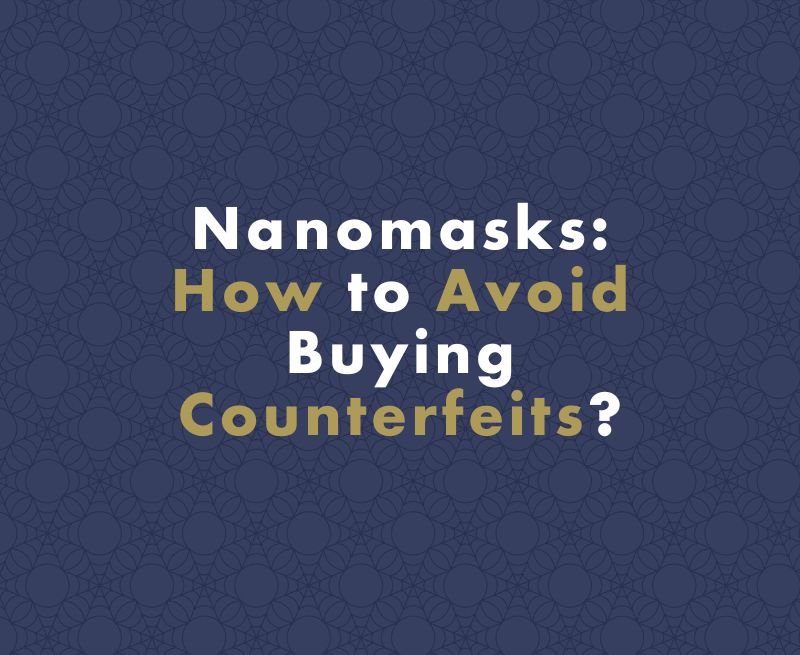 Nanomasks: How to Avoid Buying Counterfeits?
