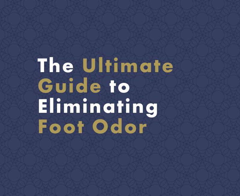 Foot Odor Removal: Best Products and Home Remedies