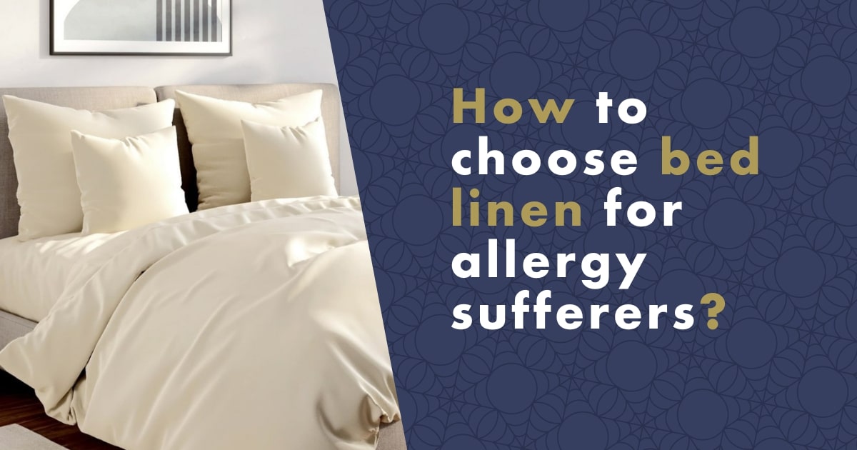How to choose suitable bedding for allergy sufferers? nanoSPACE