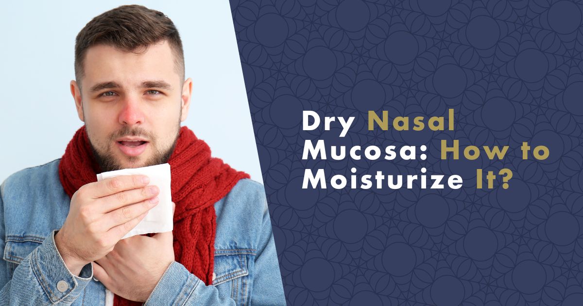 how-to-moisturize-dry-nasal-mucosa