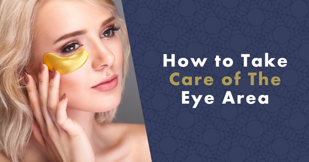 how-to-take-care-of-the-eye-area-fb