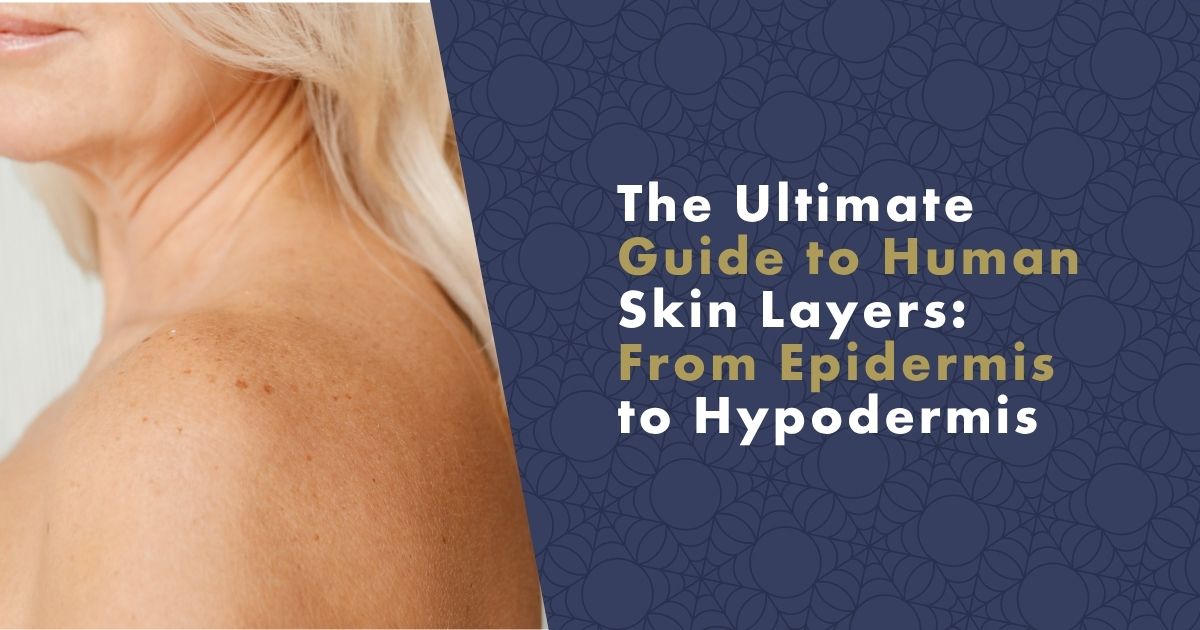 the-ultimate-guide-to-human-skin-layers-fb