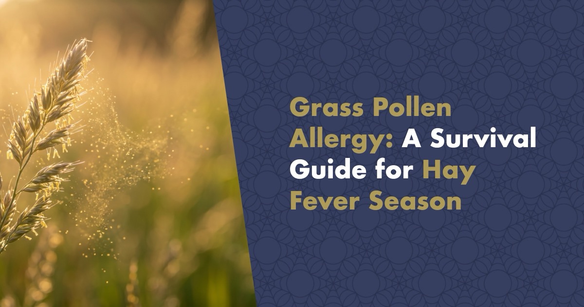 Grass Pollen Allergy: A Survival Guide for Anyone Who Dreads Hay Fever Season