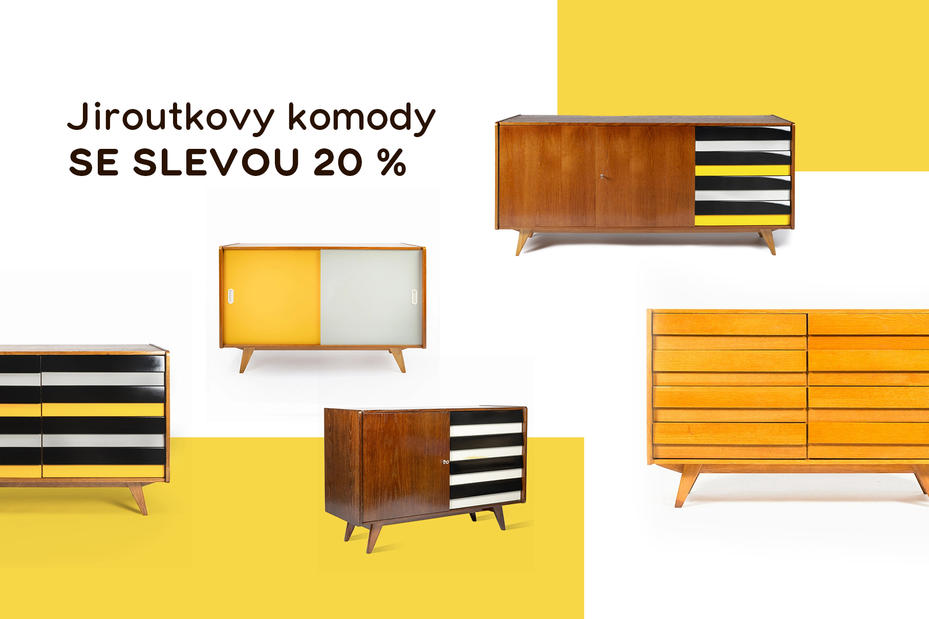 Jiroutkovy komody se slevou 20 %