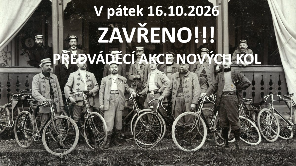 ZAVŘENO!!!