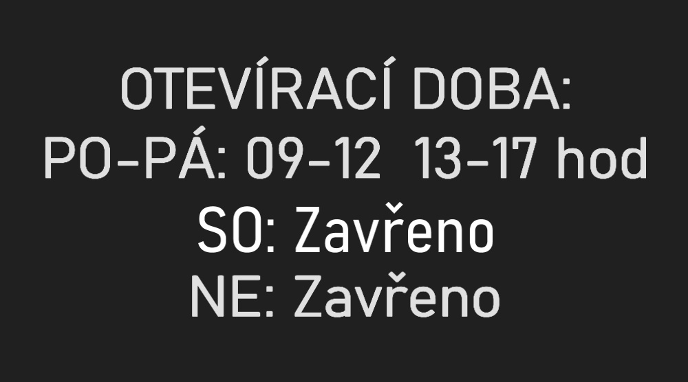 OTEVÍRACÍ DOBA