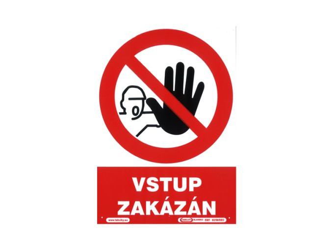 Tabulka informační   VSTUP ZAKÁZÁN