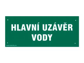 Tabulka informační   HLAVNÍ UZÁVĚR VODY
