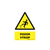 Tabulka informační   POZOR VÝKOP