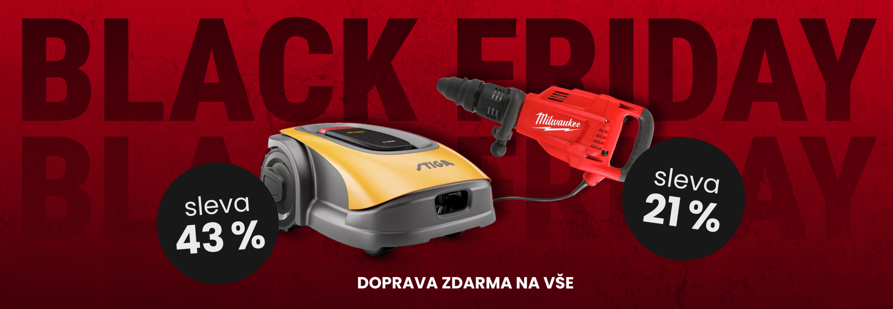 Black Friday - Slevové akce!