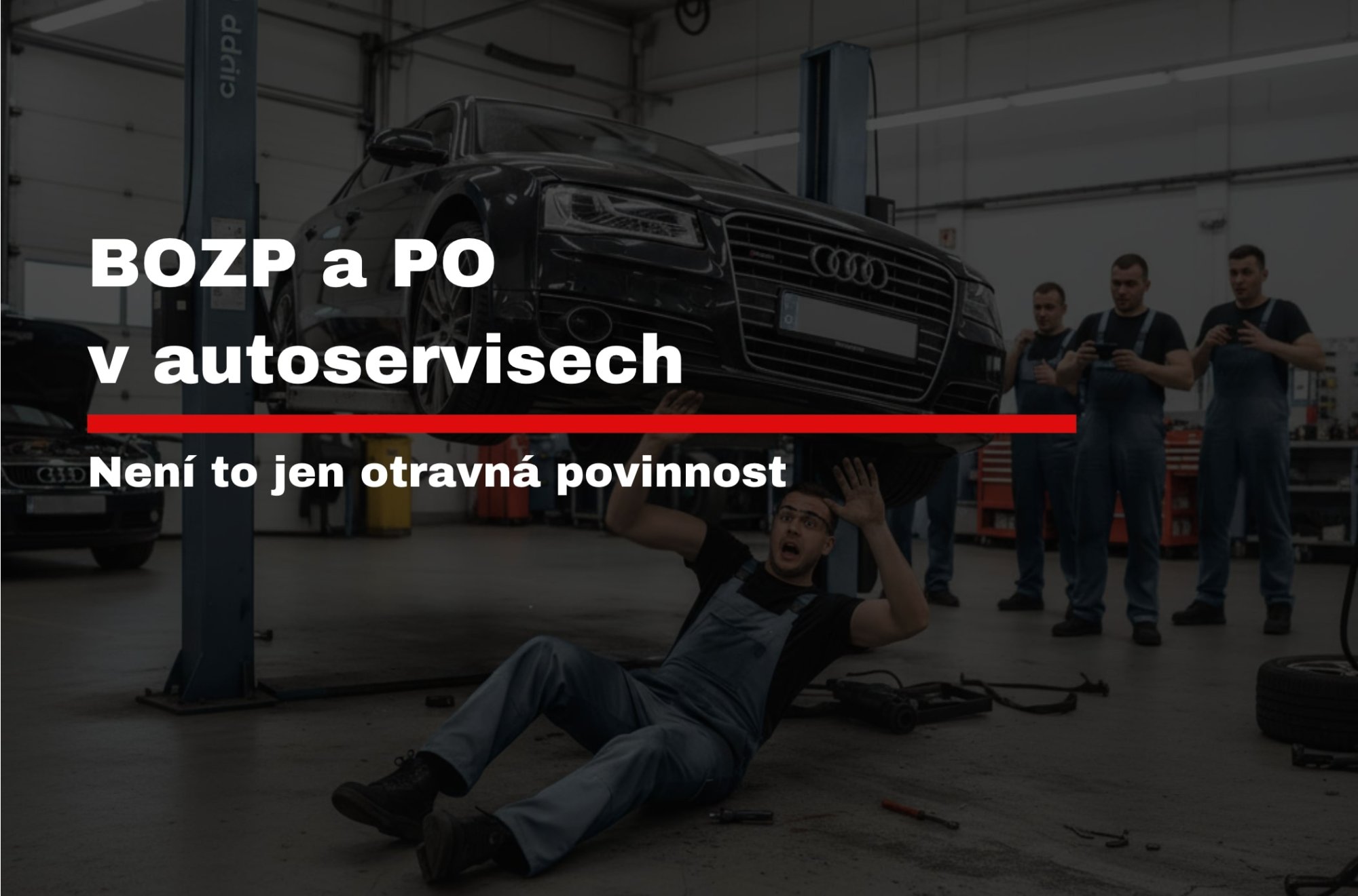 BOZP a PO práce v autoservisu