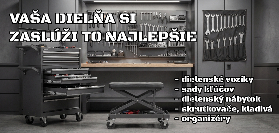 Vaša dielňa si zaslúži to najlepšie, vybavenie dielne