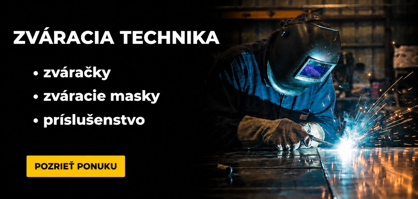 Zváracia technika - zváračky, zváracie masky, príslušenstvo