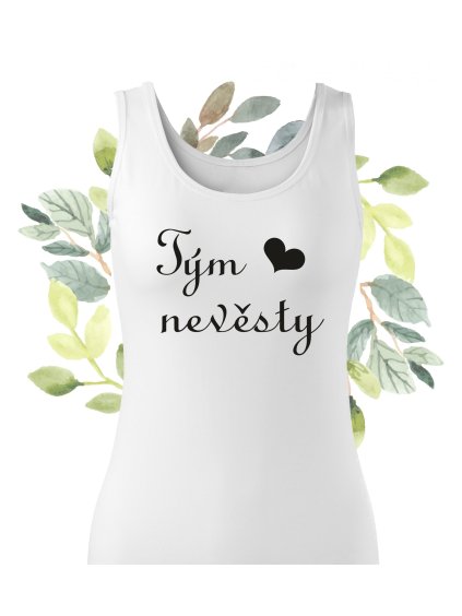 Tílko - Tým nevěsty 1